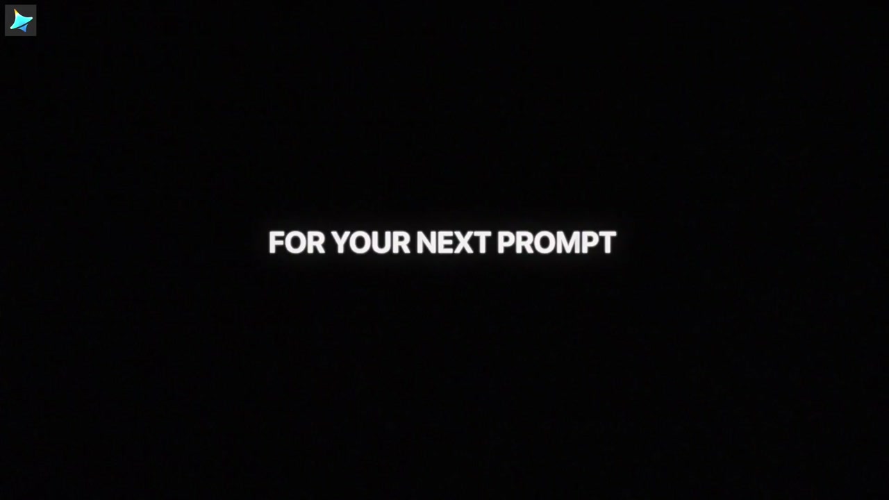 For Your Next Prompt frame 1